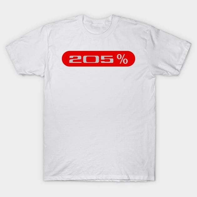 205% T-Shirt by JPA-Graphisme